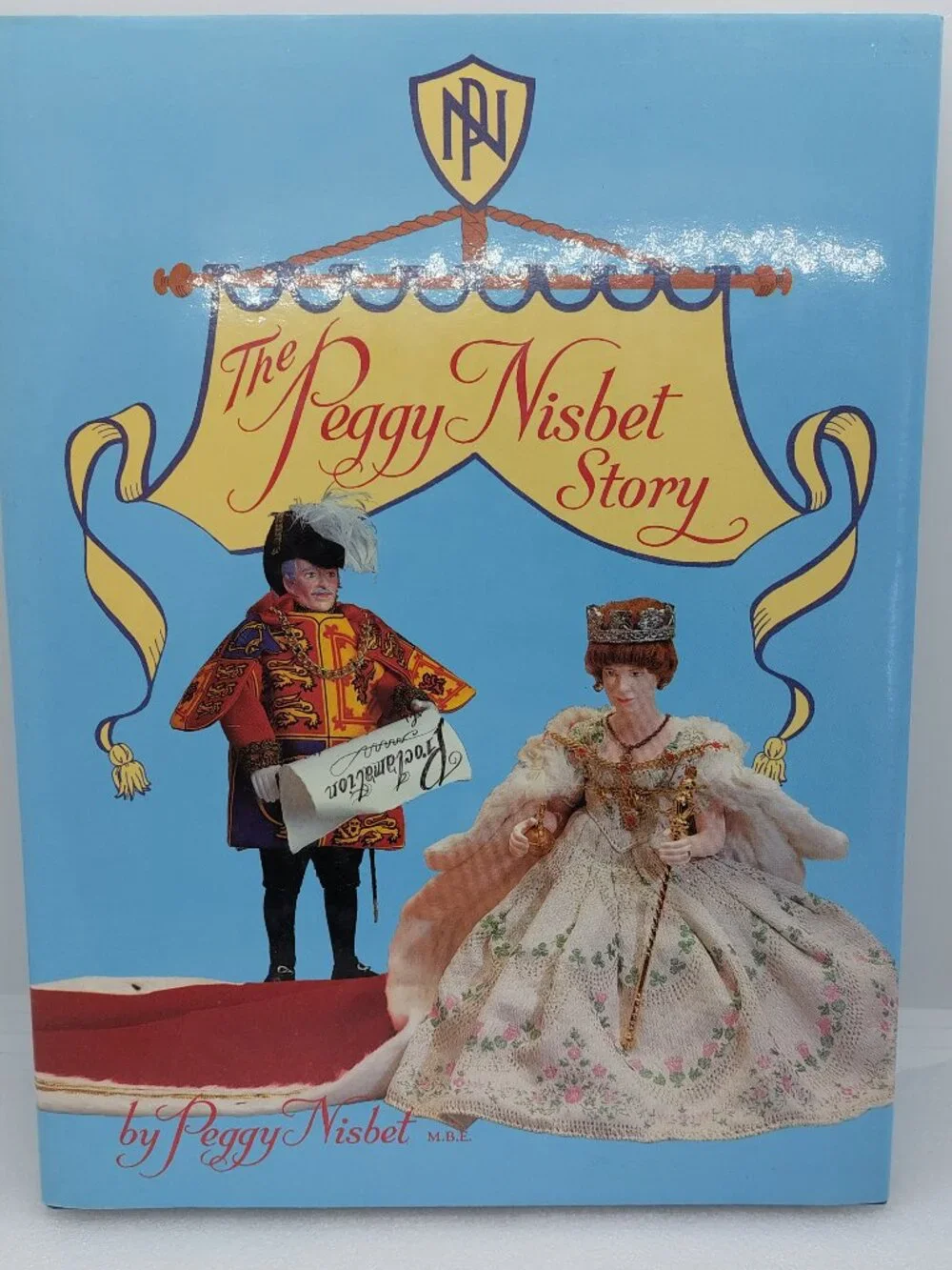 Vintage 1988 Hardcover Book The Peggy Nisbet Story - Doll Making by Peggy Nisbet - Picture 1 of 15